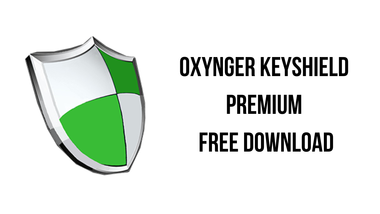 Oxynger KeyShield Premium Free Download