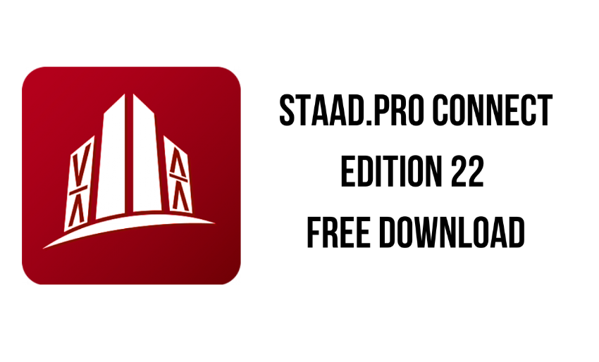 STAAD.Pro CONNECT Edition 22