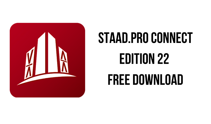 STAAD.Pro CONNECT Edition 22