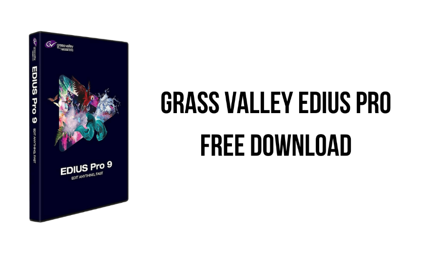 Grass Valley EDIUS Pro