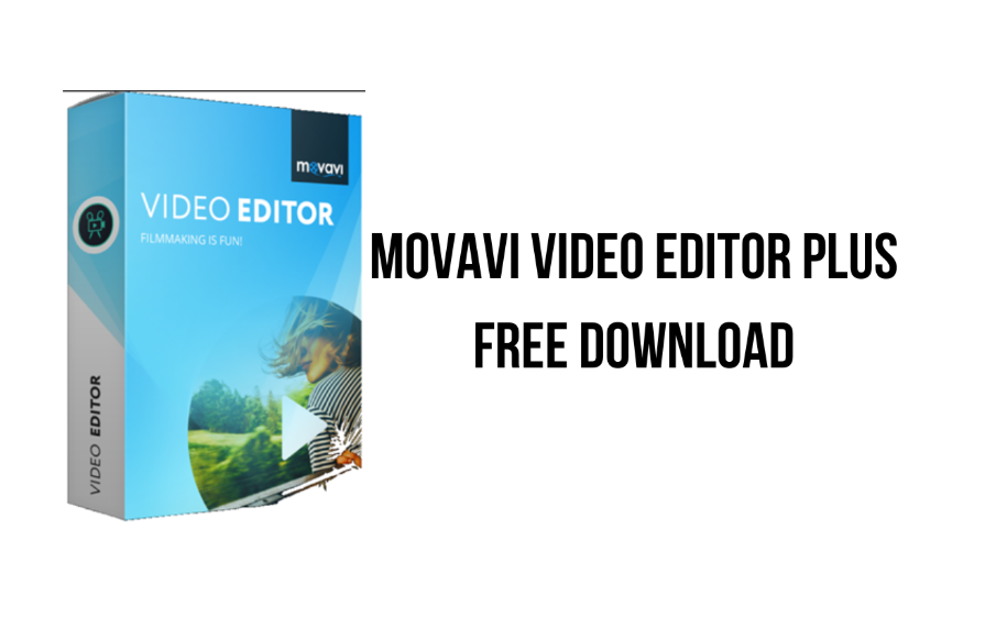 Movavi Video Editor Plus